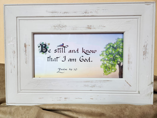 Be Still and Know that I am God Scripture Picture