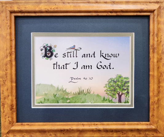 Psalm 46 Be still and know that I am God framed art