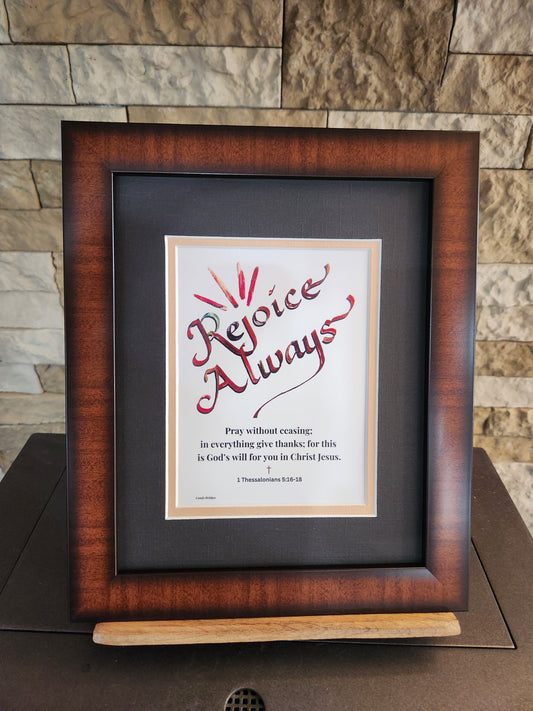 1 Thessalonians Rejoice Always custom framed Scripture verse
