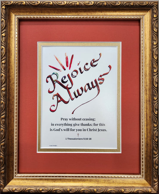 1 Thessalonians Rejoice Always custom framed Scripture verse