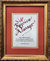 1 Thessalonians Rejoice Always custom framed Scripture verse