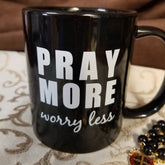 Pray more, Worry less black and white coffee mug