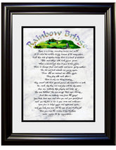 Rainbow Bridge framed and matted poem with option to personalize.