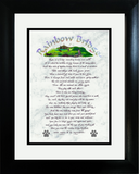 Rainbow Bridge framed and matted poem with option to personalize.