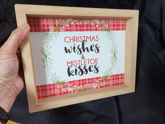 Christmas Wishes and Mistletoe Kisses box sign