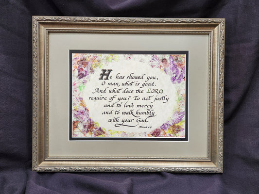 Micah 6:8 Scripture Verse custom framed and matted picture