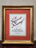 1 Thessalonians Rejoice Always custom framed Scripture verse
