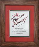 1 Thessalonians Rejoice Always custom framed Scripture verse