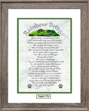 Rainbow Bridge framed and matted poem with option to personalize.