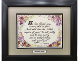 Micah 6:8 Scripture Verse custom framed and matted picture