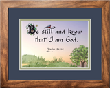 Psalm 46 Be still and know that I am God framed art