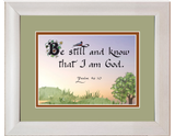 Psalm 46 Be still and know that I am God framed art