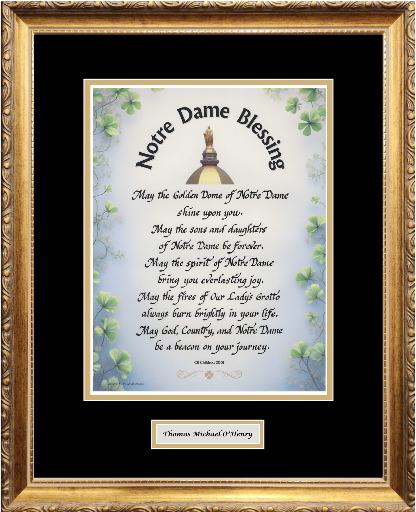 Notre Dame Blessing framed and matted calligraphy and art picture.