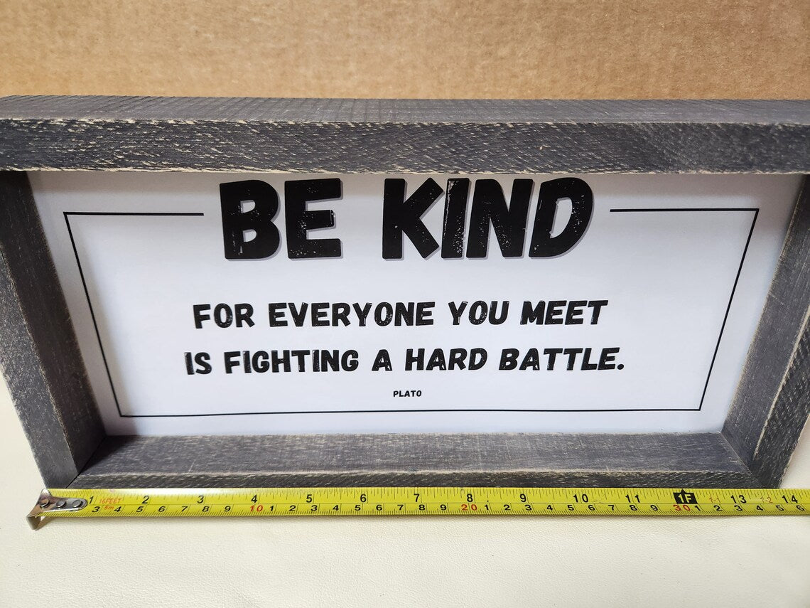 Be Kind Plato verse