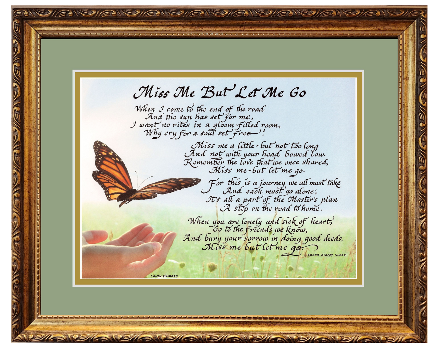 Miss me but let me go framed memorial poem.