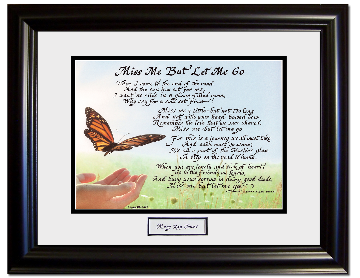 Miss me but let me go framed memorial poem.